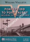 Pontypridd to Port Talbot including the Maerdy Branch by MITCHELL, Vic & SMITH, Keith
